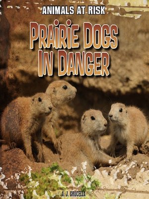 cover image of Prairie Dogs in Danger